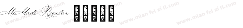 MsMadi Regular字体转换